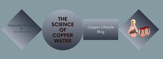The Science Behind Copper-Charged Water