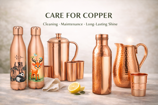How to Care for Copper Products: Cleaning, Maintenance & Long-Lasting Shine
