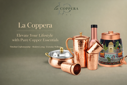 La Coppera: Elevate Your Lifestyle with Pure Copper Essentials